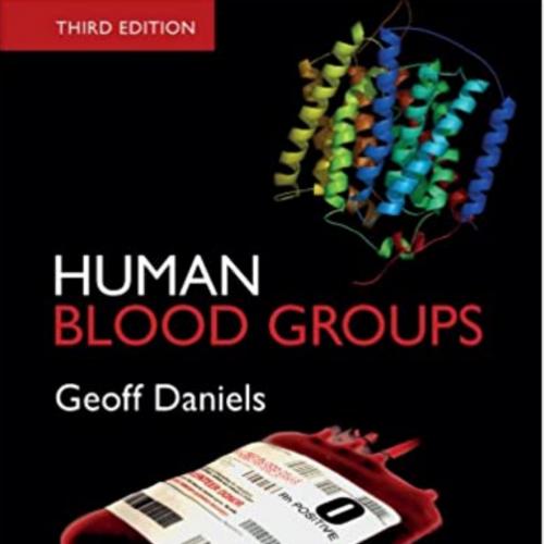 Human Blood Groups 3rd Edition