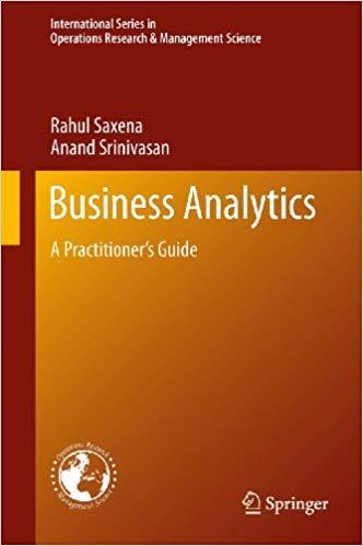 (PDF)Business Analytics A Practitioner&rsquo;s Guide (International Series in Operations Research & M...