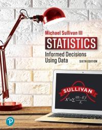Statistics Informed Decisions Using Data 6th Edition [III Sullivan, Michael]