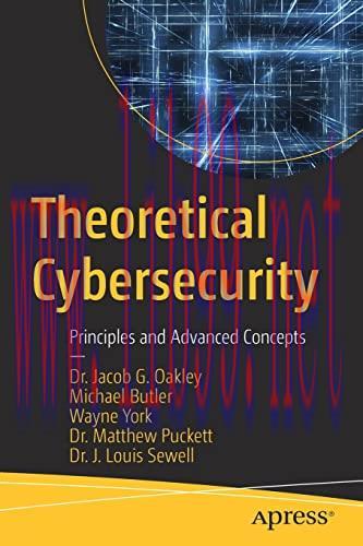 [FOX-Ebook]Theoretical Cybersecurity: Principles and Advanced Concepts