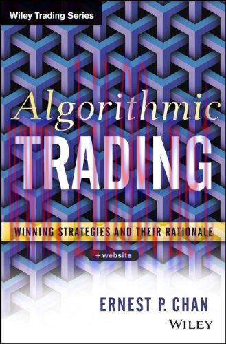 [FOX-Ebook]Algorithmic Trading: Winning Strategies and Their Rationale