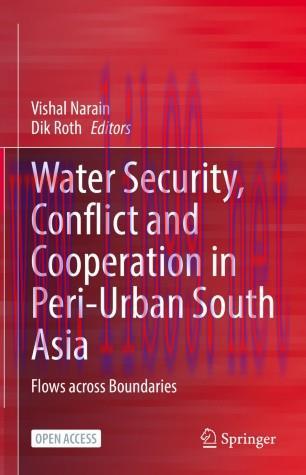 Water Security, Conflict and Cooperation in Peri-Urban South Asia