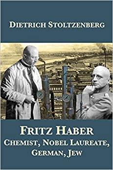 (PDF)Fritz Haber Chemist, Nobel Laureate, German, Jew