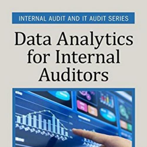 Data Analytics for Internal Auditors