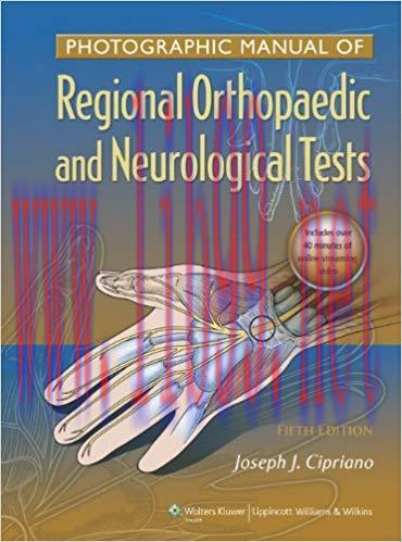 [PDF]Photographic Manual of Regional Orthopaedic and Neurological Tests, 5th Edition