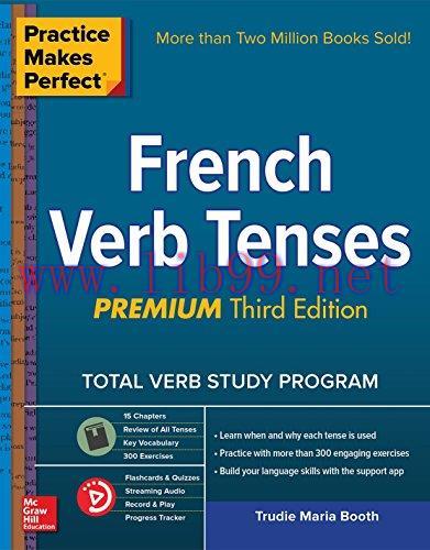[FOX-Ebook]Practice Makes Perfect: French Verb Tenses, Premium 3rd Edition