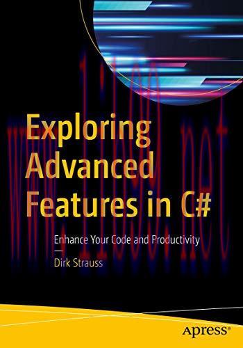 [FOX-Ebook]Exploring Advanced Features in C#: Enhance Your Code and Productivity