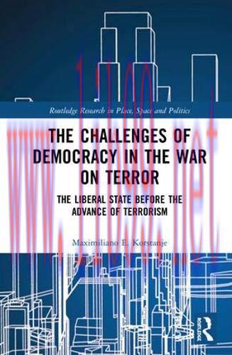 [FOX-Ebook]The Challenges of Democracy in the War on Terror: The Liberal State Before the Advan...
