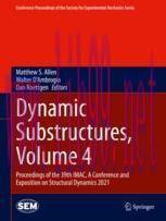 [PDF]Dynamic Substructures, Volume 4: Proceedings of the 39th IMAC, A Conference and Exposition...
