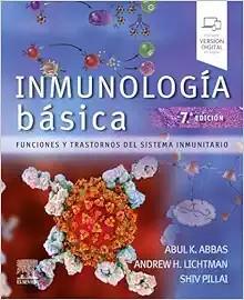[AME]Inmunolog&iacute;a B&aacute;sica: Funciones y trastornos del sistema inmunitario, 7th Edition (True PDF ...