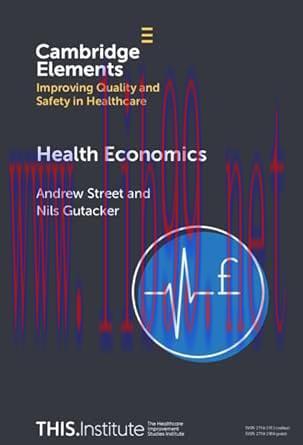 [AME]Health Economics (Elements of Improving Quality and Safety in Healthcare) (EPUB)
