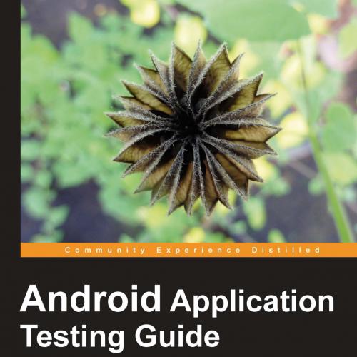 Android Application Testing Guide