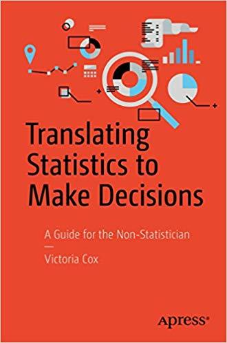 (PDF)Translating Statistics to Make Decisions A Guide for the Non-Statistician 1st ed. Edition