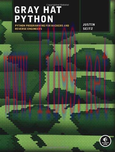 [FOX-Ebook]Gray Hat Python: Python Programming for Hackers and Reverse Engineers