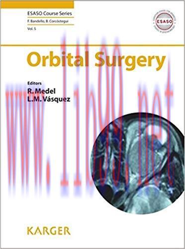 [PDF]Orbital Surgery (ESASO Course Series, Vol. 5)