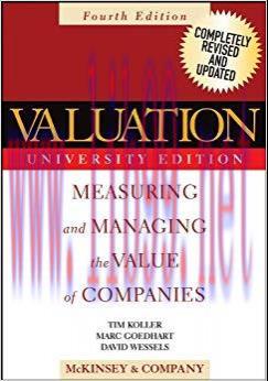 (PDF)Valuation: Measuring and Managing the Value of Companies (Wiley Finance Book 296) 4th Edit...