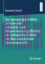 [PDF]Das Spannungsverh&auml;ltnis zwischen den Publizit&auml;ts- und Bekanntmachungspflichten der Geldw&auml;s...
