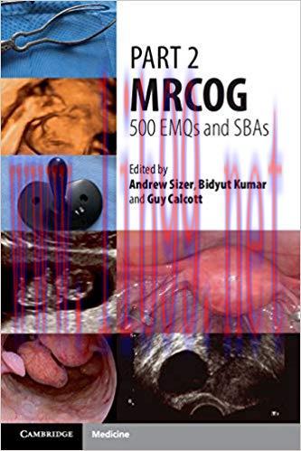 (PDF)Part 2 MRCOG: 500 EMQs and SBAs 1st Edition
