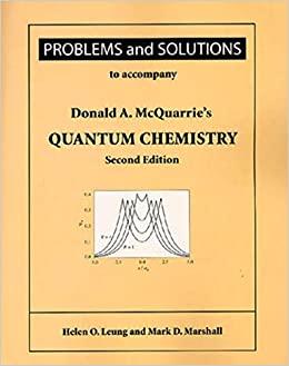Problems and Solutions to Accompany QUANTUM CHEMISTRY, 2nd Edition