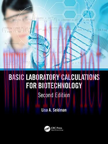 [AME]Basic Laboratory Calculations for Biotechnology, 2nd Edition (Original PDF)