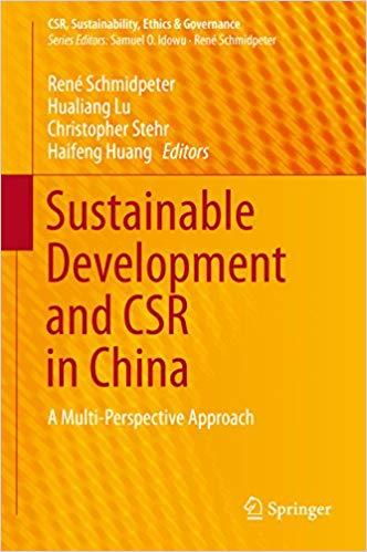 (PDF)Sustainable Development and CSR in China A Multi-Perspective Approach (CSR, Sustainability...