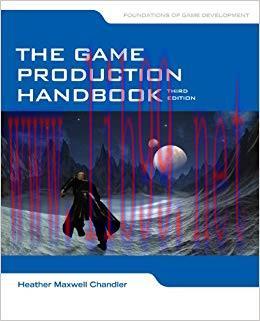 The Game Production Handbook 3rd Edition