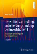[PDF]Investitionscontrolling: Entscheidungsfindung bei Investitionen I: Investitionscontrolling...