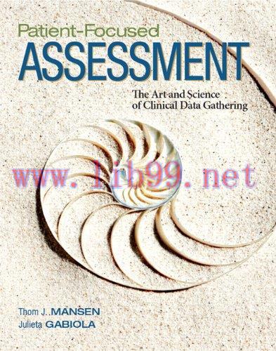 [AME]Patient-Focused Assessment - The Art and Science of Clinical Data Gathering (Original PDF)