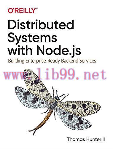[FOX-Ebook]Distributed Systems with Node.js: Building Enterprise-Ready Backend Services