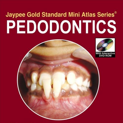 Jaypee Gold Standard Mini Atlas Series Pedodontics