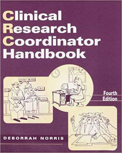 Clinical Research Coordinator Handbook Fourth Edition