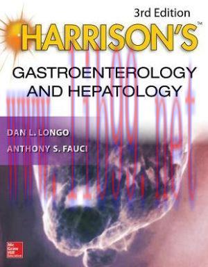 [AME]Harrison&rsquo;s Gastroenterology and Hepatology, 3rd Edition (ORIGINAL PDF from_ Publisher)