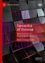 [PDF]Semantics of Violence: Revolt and Political Assassination in Mexico