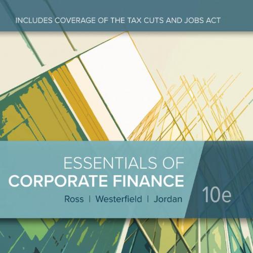 Essentials of Corporate Finance 10th Edition by Ross
