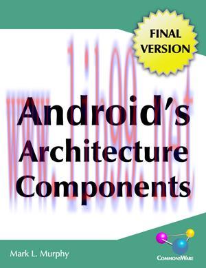 [SAIT-Ebook]Android&rsquo;s Architecture Components, Final Version