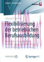 [PDF]Flexibilisierung der betrieblichen Berufsausbildung: Neue Rollen hauptamtlicher Ausbilder*...