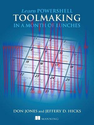 [SAIT-Ebook]Learn PowerShell Toolmaking in a Month of Lunches