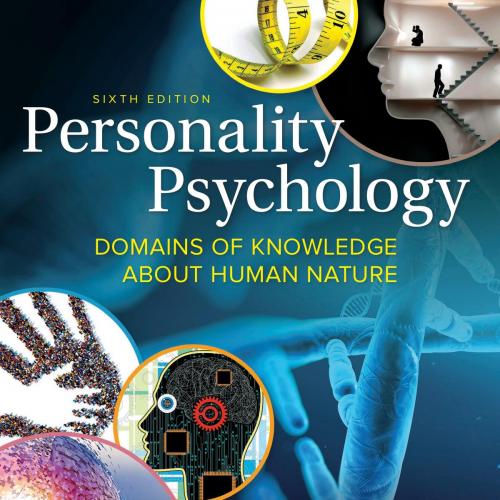 Personality Psychology Domains of Knowledge About Human 6th Edition