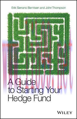 [FOX-Ebook]A Guide to Starting Your Hedge Fund