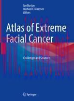 [PDF]Atlas of Extreme Facial Cancer: Challenges and Solutions