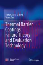 [PDF]Thermal Barrier Coatings: Failure Theory and Evaluation Technology