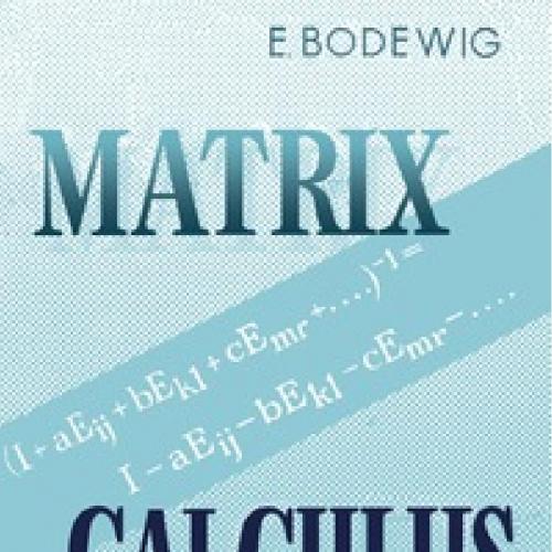 Matrix Calculus 3rd Edition by E. Bodewig (1)