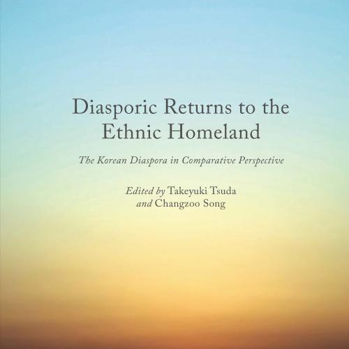 Diasporic Returns to the Ethnic Homeland
