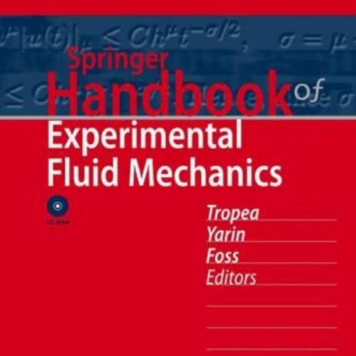 Springer Handbook of Experimental Fluid Mechanics - Wei Zhi