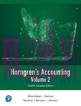 [PDF]Horngren&rsquo;s Accounting, Volume 2, 12th Canadian Edition