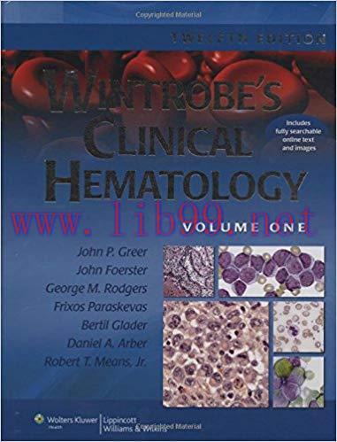 [PDF]Wintrobe&rsquo;s Clinical Hematology, 12th Edition, 2 Volume Set PDF+CHM版
