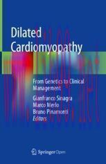 [PDF]Dilated Cardiomyopathy : From_ Genetics to Clinical Management