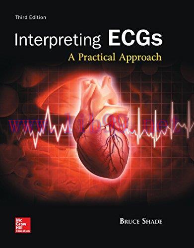 [FOX-Ebook]Interpreting ECGs: A Practical Approach, 3rd Edition