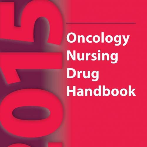 2015 Oncology Nursing Drug Handbook