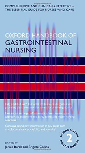 [AME]Oxford Handbook of Gastrointestinal Nursing (Oxford Handbooks in Nursing), 2nd Edition (Or...